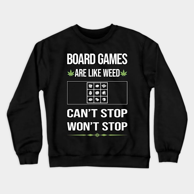 Funny Cant Stop Board Games Crewneck Sweatshirt by symptomovertake